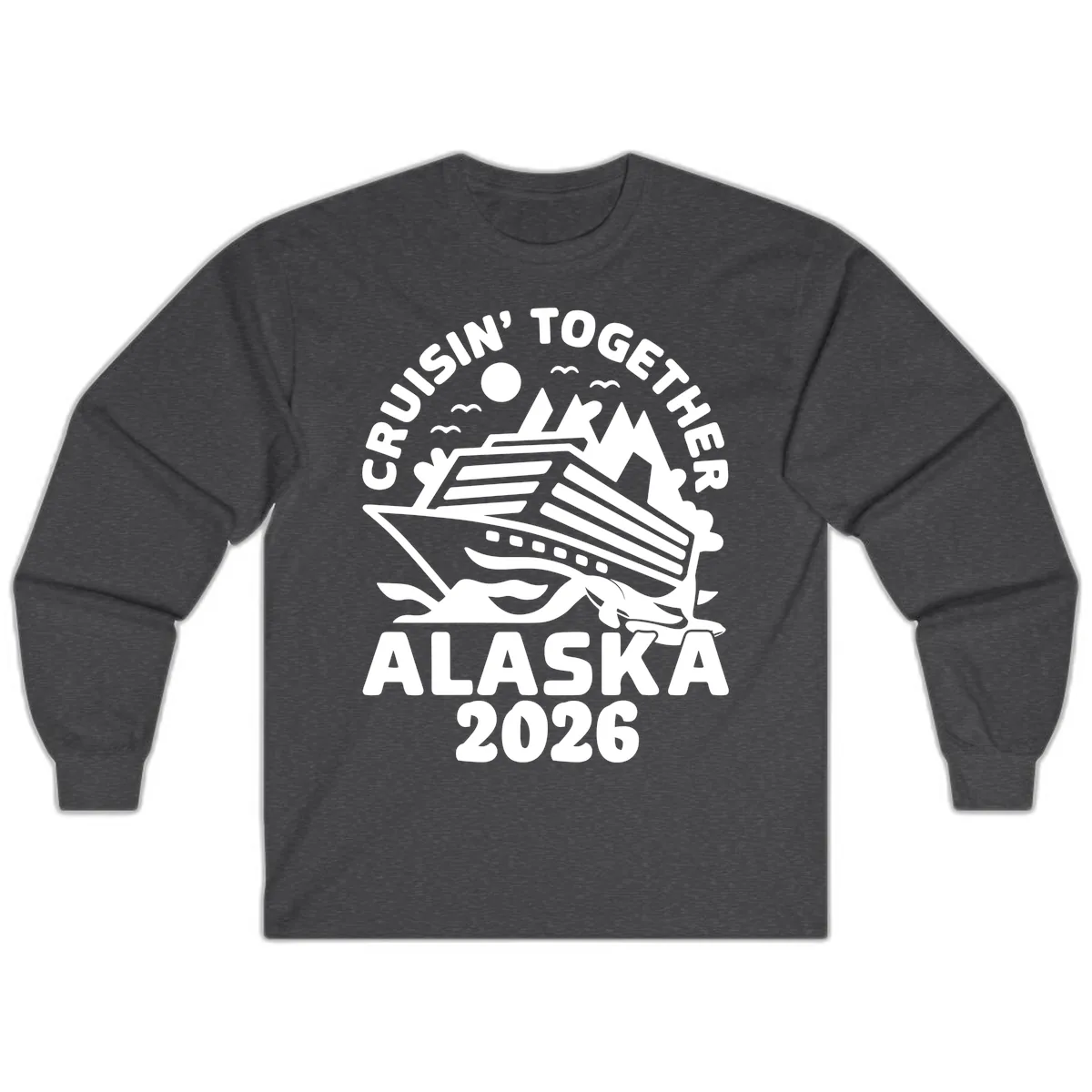 Cruisin' Together Alaska 2026 Scenic Long Sleeve in Dark Heather