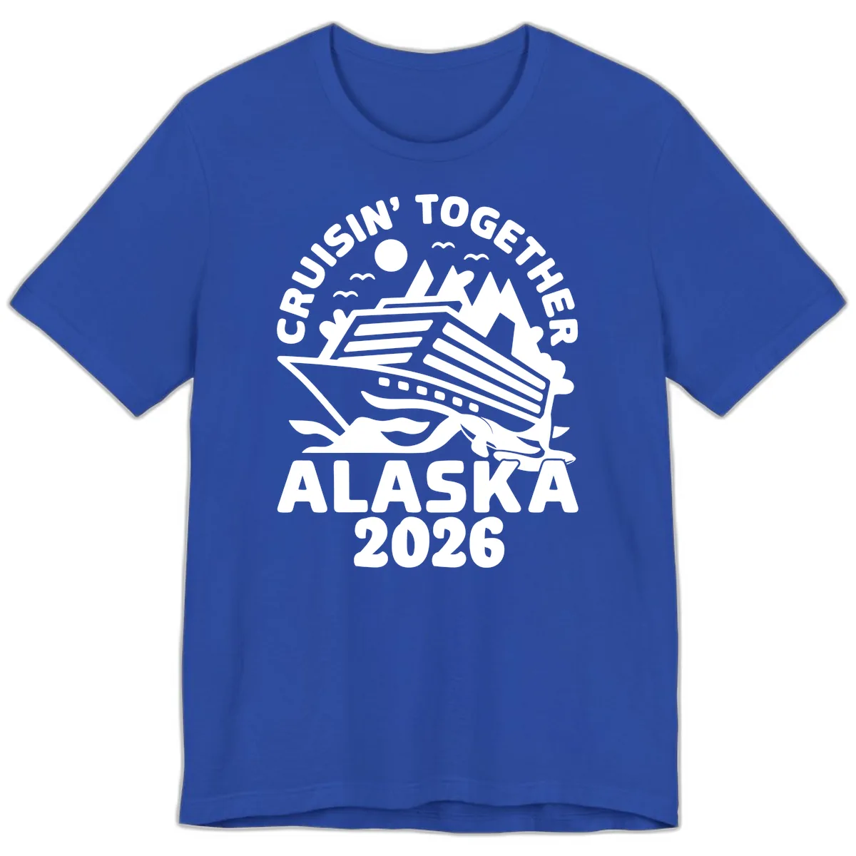 Cruisin' Together Alaska 2026 Scenic Premium T-Shirt in True Royal