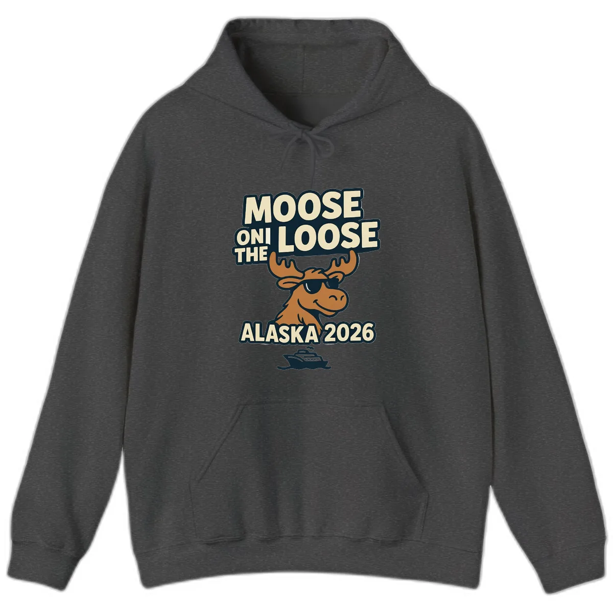 Moose On The Loose Alaska 2026 Cruise Design Hoodie in Dark Heather