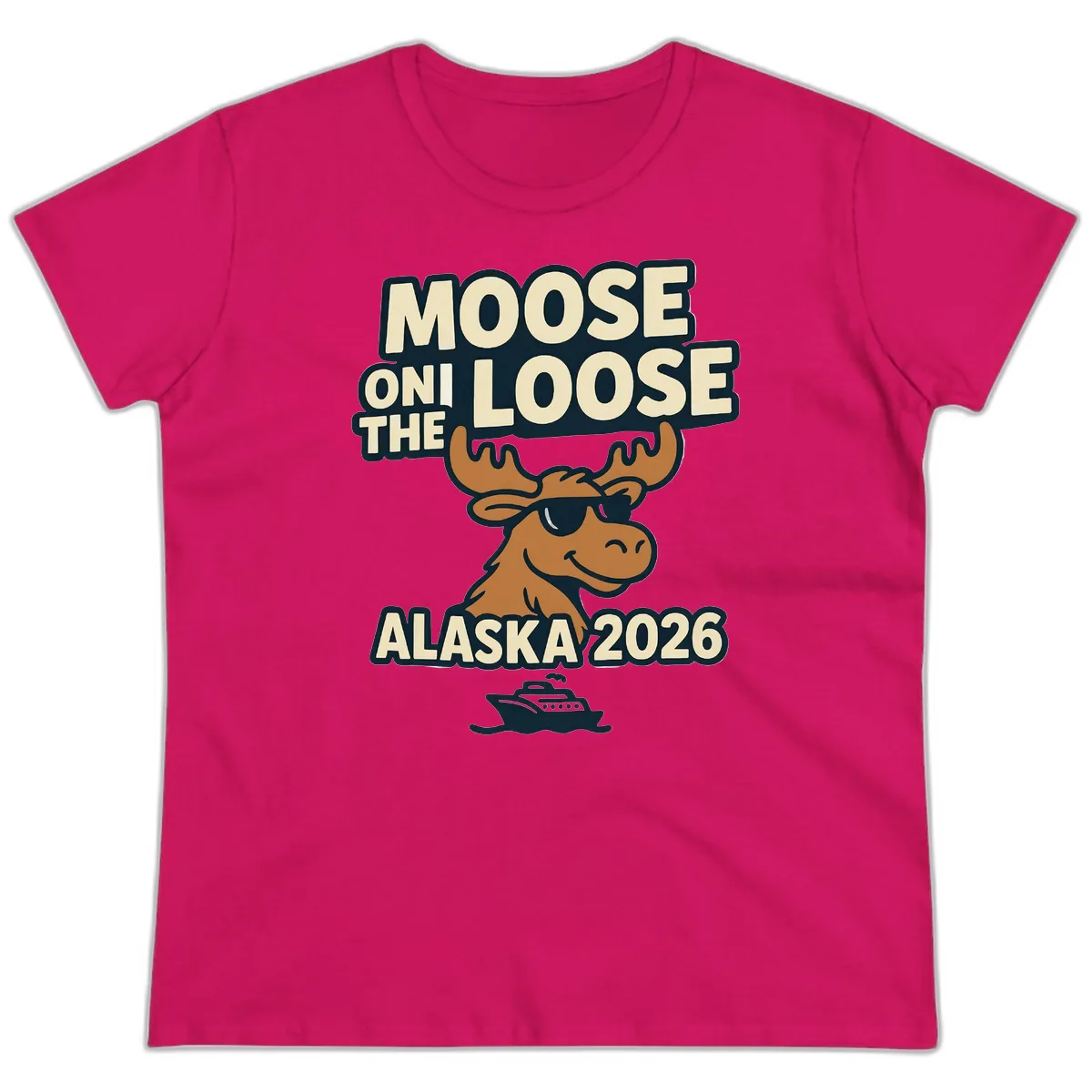 Moose On The Loose Alaska 2026 Cruise Design Ladies Tee in Heliconia