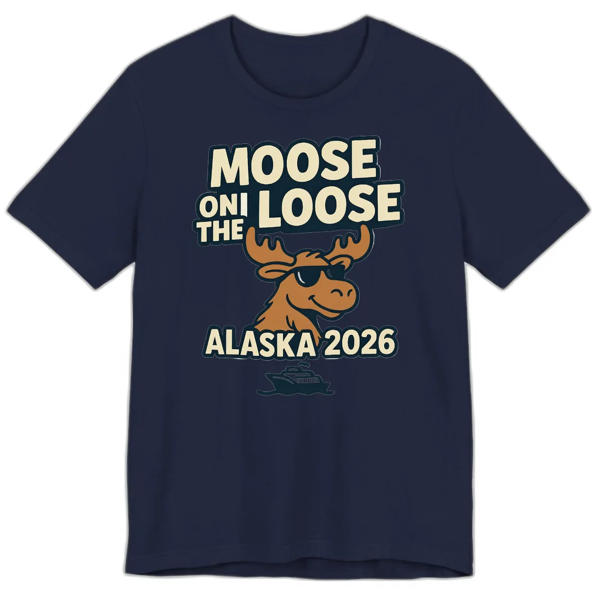 Moose On The Loose Alaska 2026 Cruise Design Premium T-Shirt in Navy