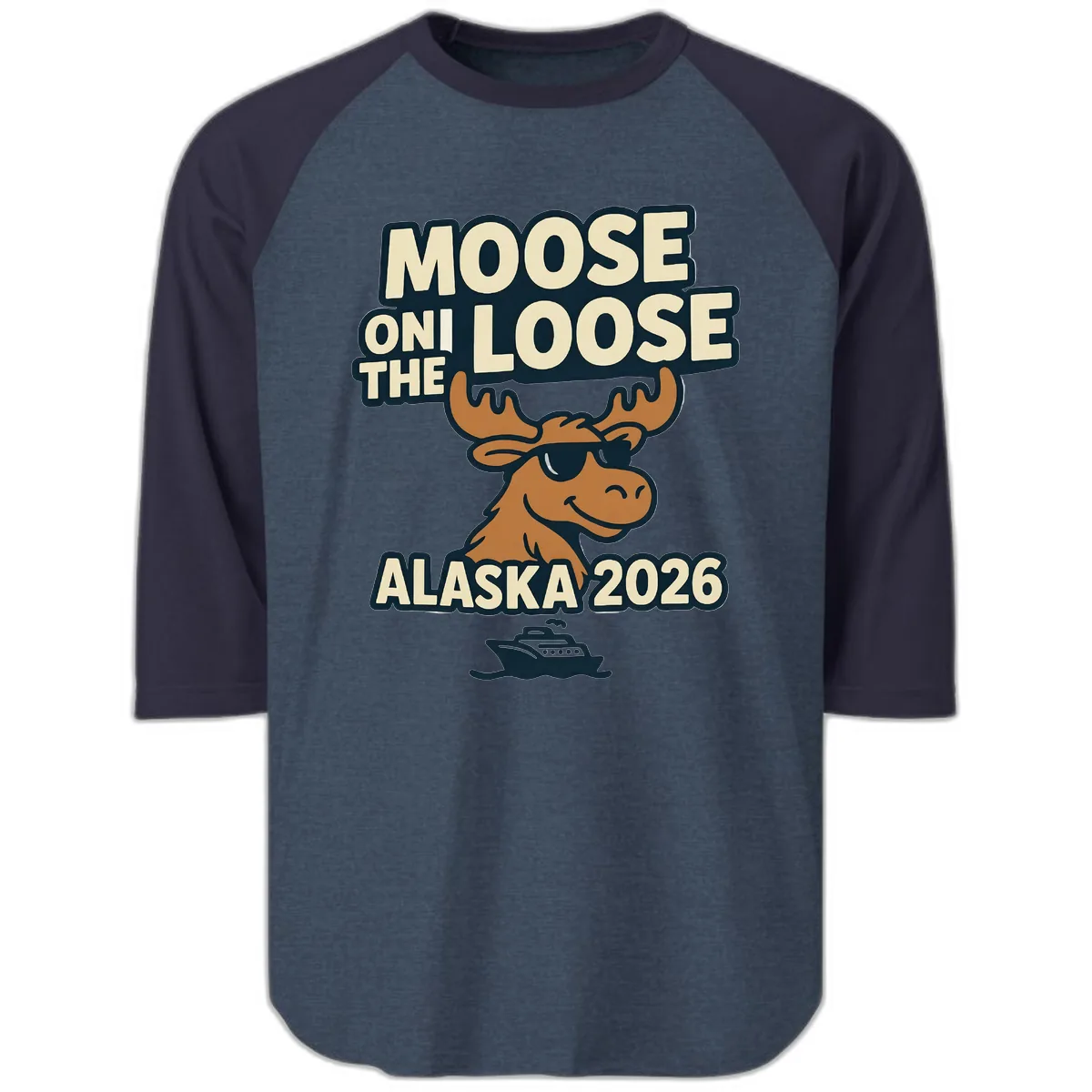 Moose On The Loose Alaska 2026 Cruise Design Raglan 3/4 in Heather Denim Navy