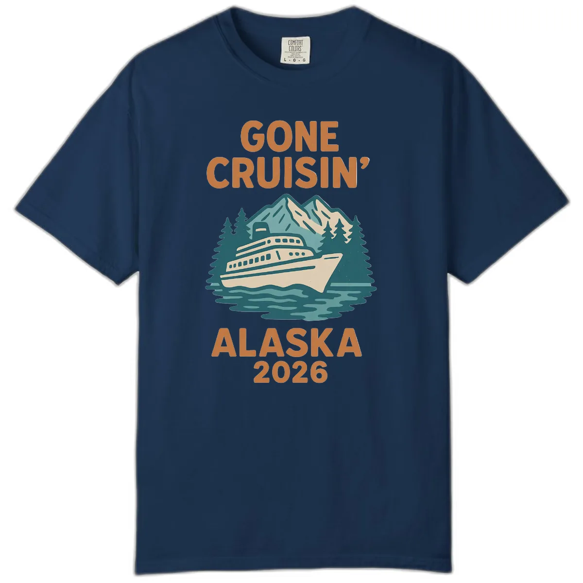Gone Cruisin' Alaska 2026 Scenic Mountain Ship Comfort Color in Navy
