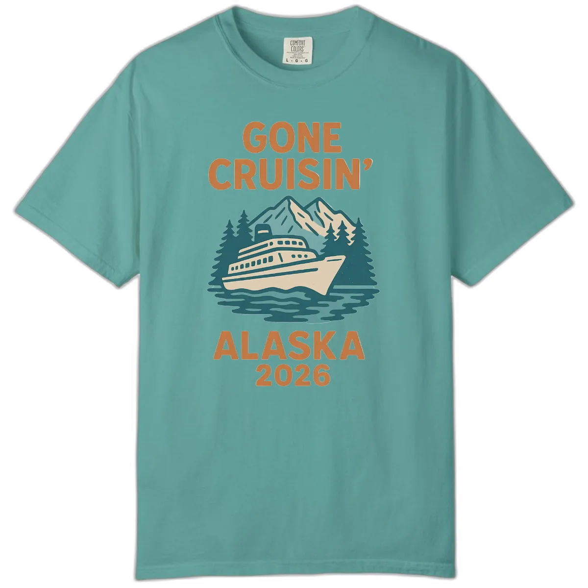 Gone Cruisin' Alaska 2026 Scenic Mountain Ship Comfort Color in Seafoam
