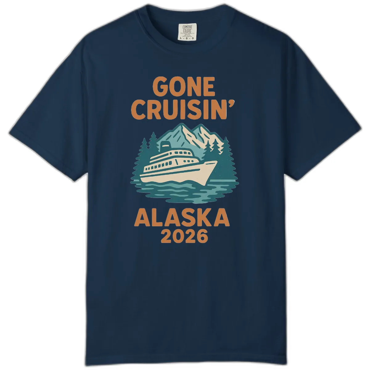 Gone Cruisin' Alaska 2026 Scenic Mountain Ship Comfort Color in True Navy