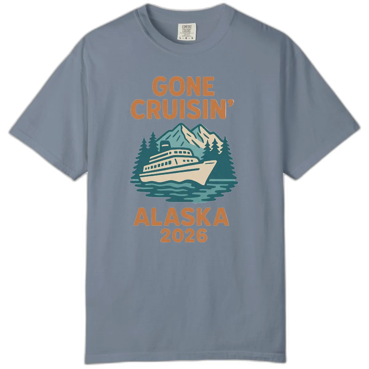 Gone Cruisin' Alaska 2026 Scenic Mountain Ship Comfort Color in Blue Jean
