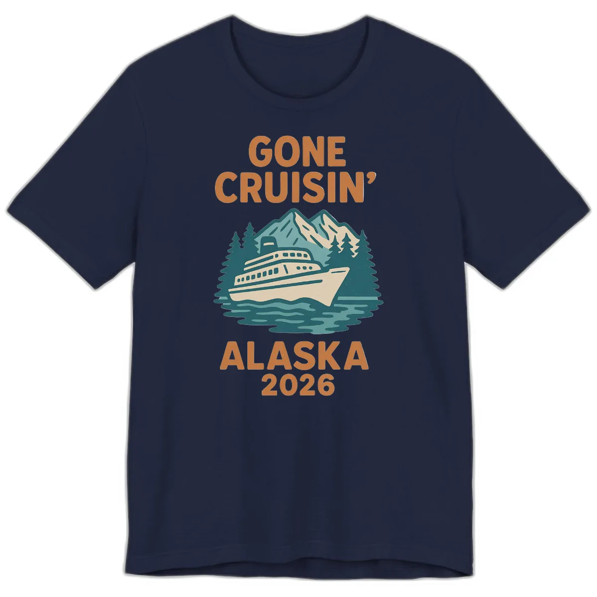 Gone Cruisin' Alaska 2026 Scenic Mountain Ship Premium T-Shirt in Navy
