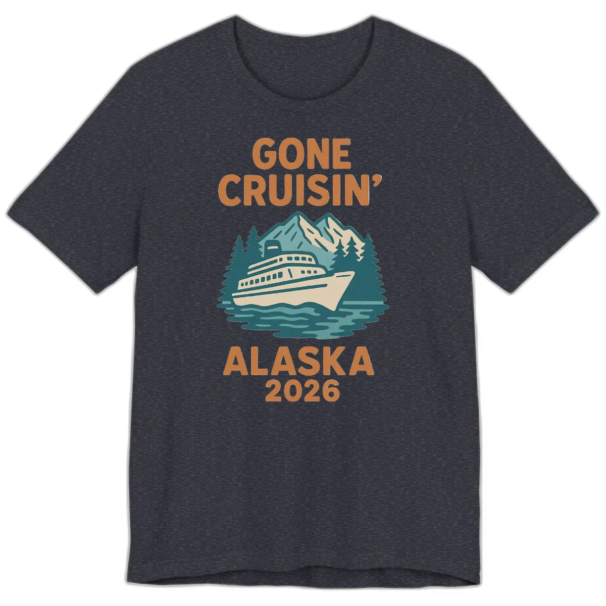 Gone Cruisin' Alaska 2026 Scenic Mountain Ship Premium T-Shirt in Heather Navy