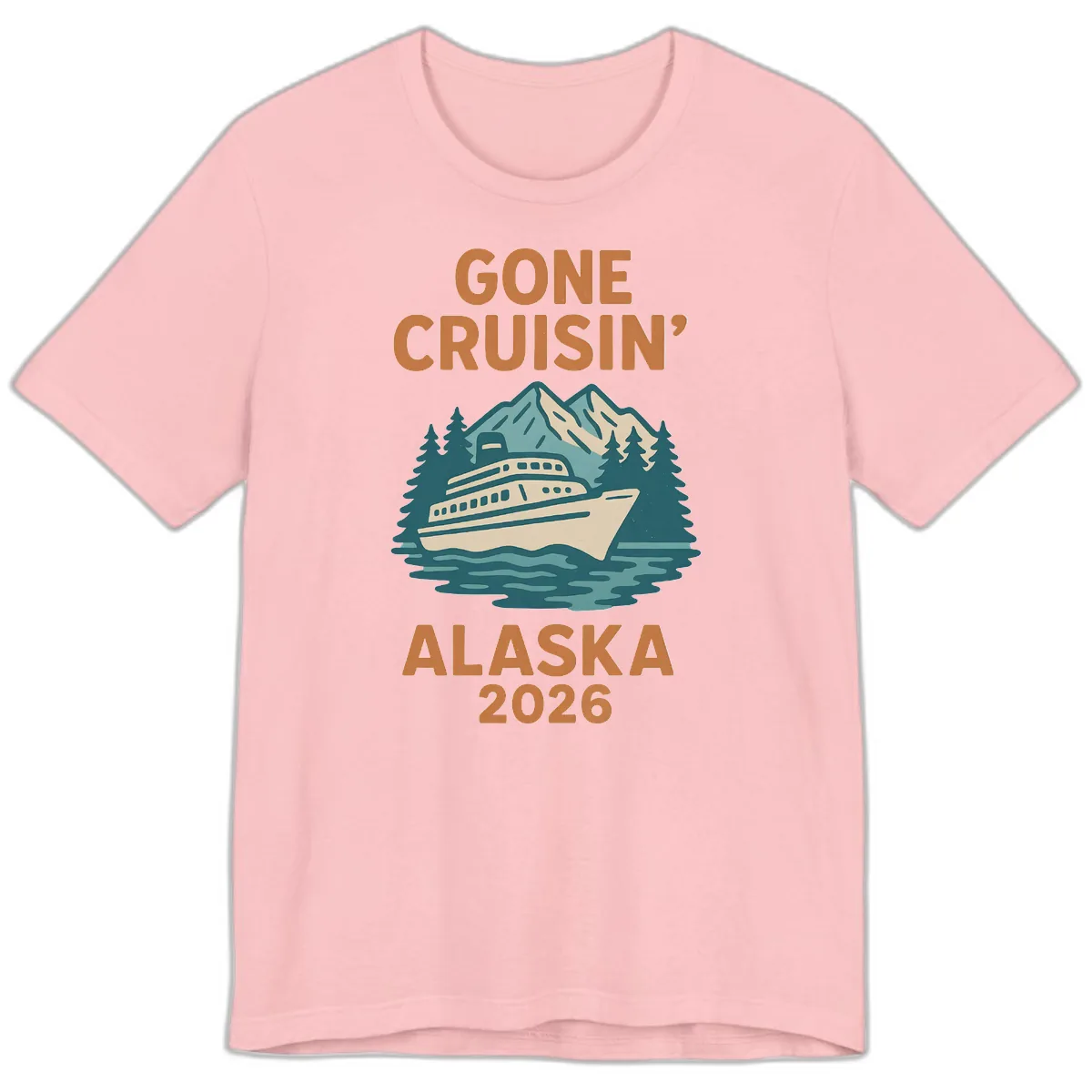 Gone Cruisin' Alaska 2026 Scenic Mountain Ship Premium T-Shirt in Pink