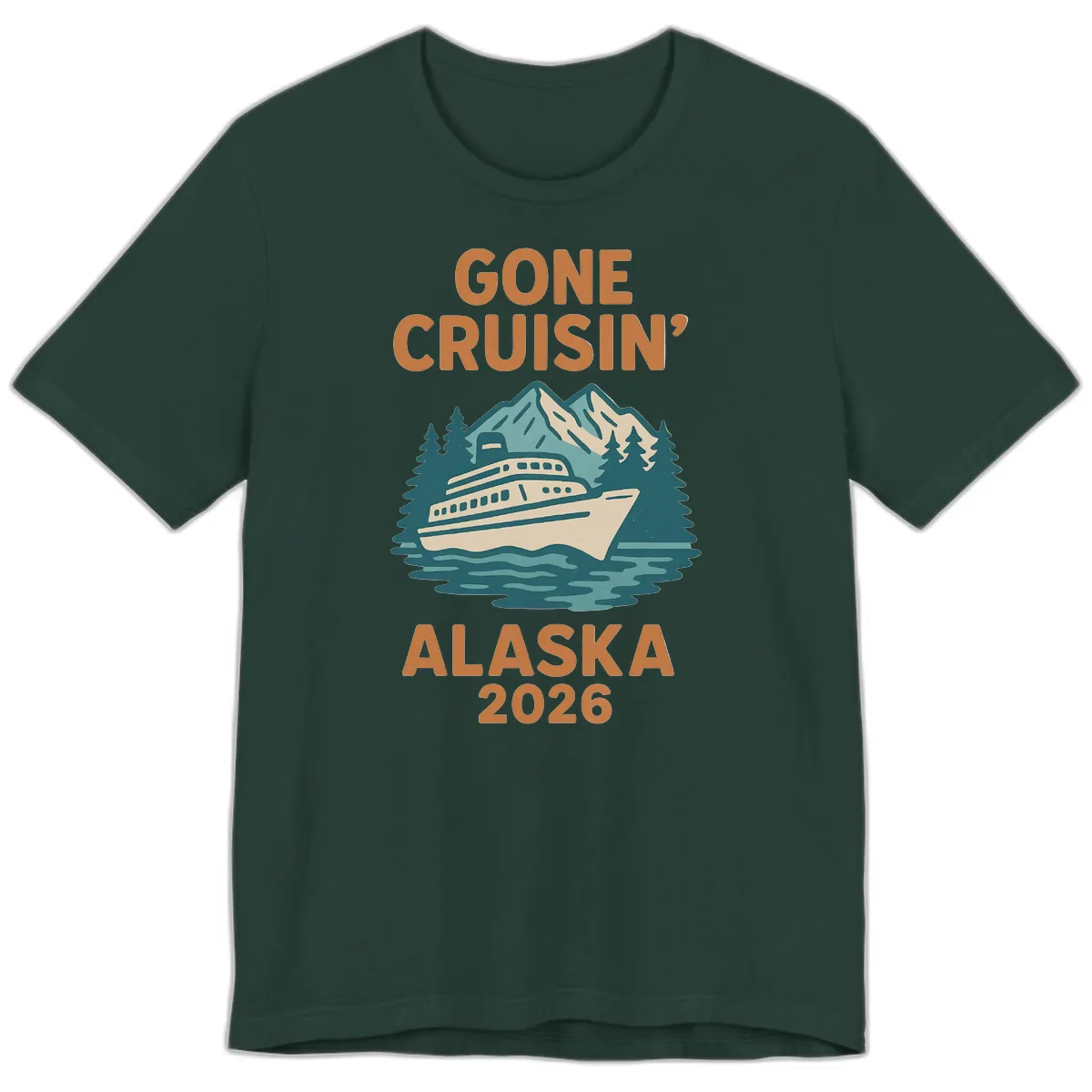 Gone Cruisin' Alaska 2026 Scenic Mountain Ship Premium T-Shirt in Forest