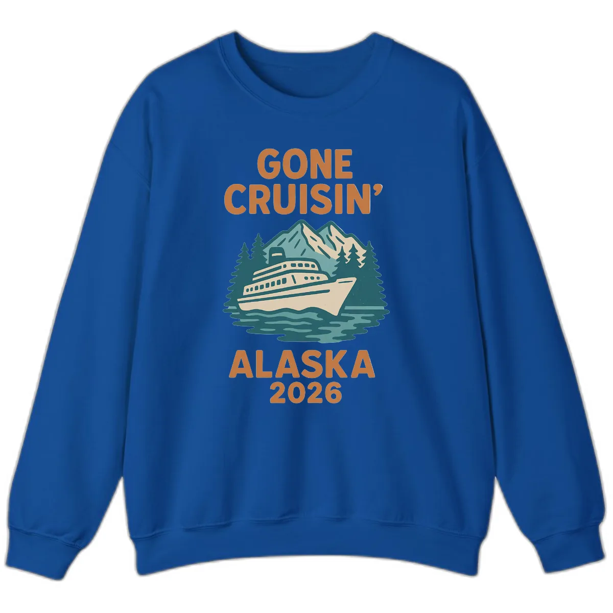 Gone Cruisin' Alaska 2026 Scenic Mountain Ship Sweatshirt in Royal