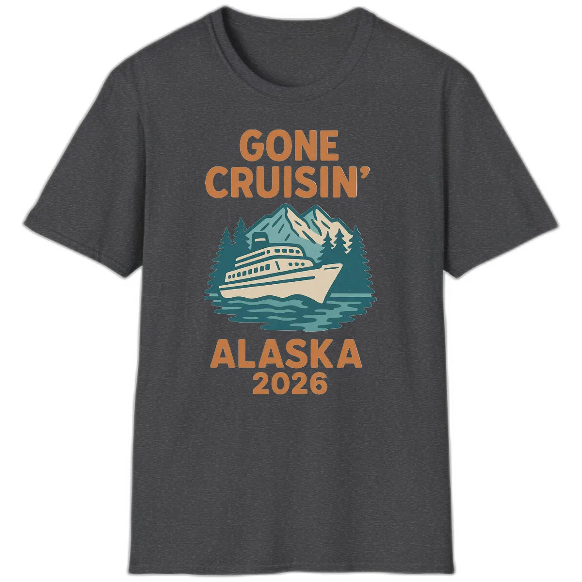 Gone Cruisin' Alaska 2026 Scenic Mountain Ship T-Shirt in Dark Heather