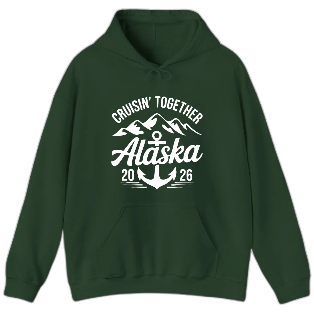 Cruisin' Together Alaska 2026 Anchor Design Hoodie in Forest Green