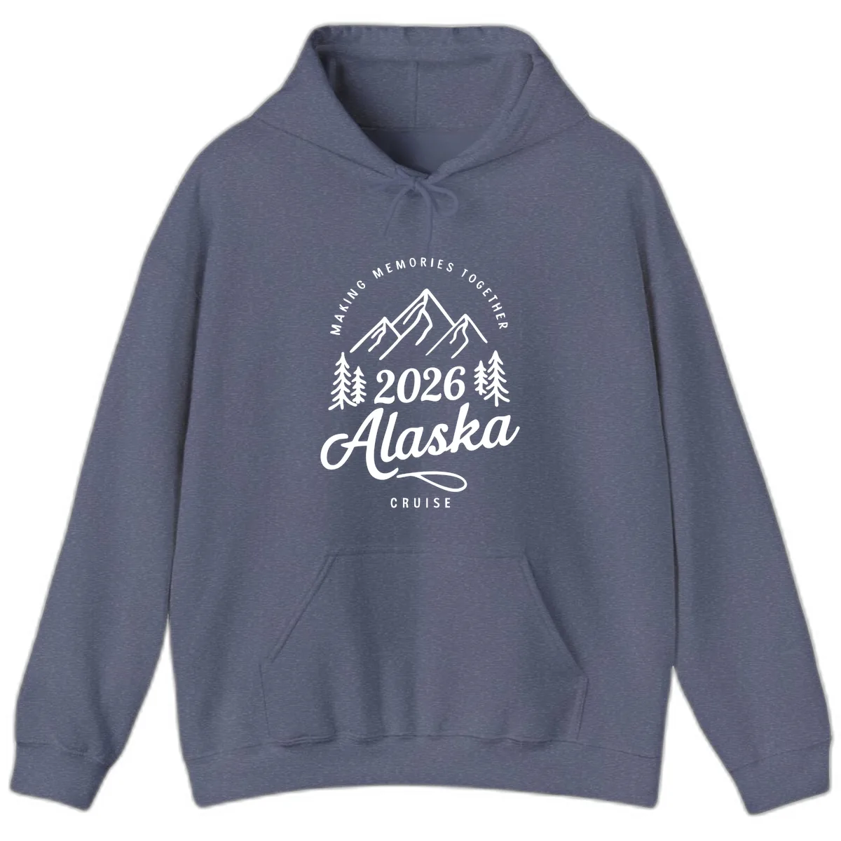 Making Memories Together Alaska Cruise 2026 Design Hoodie in Heather Navy