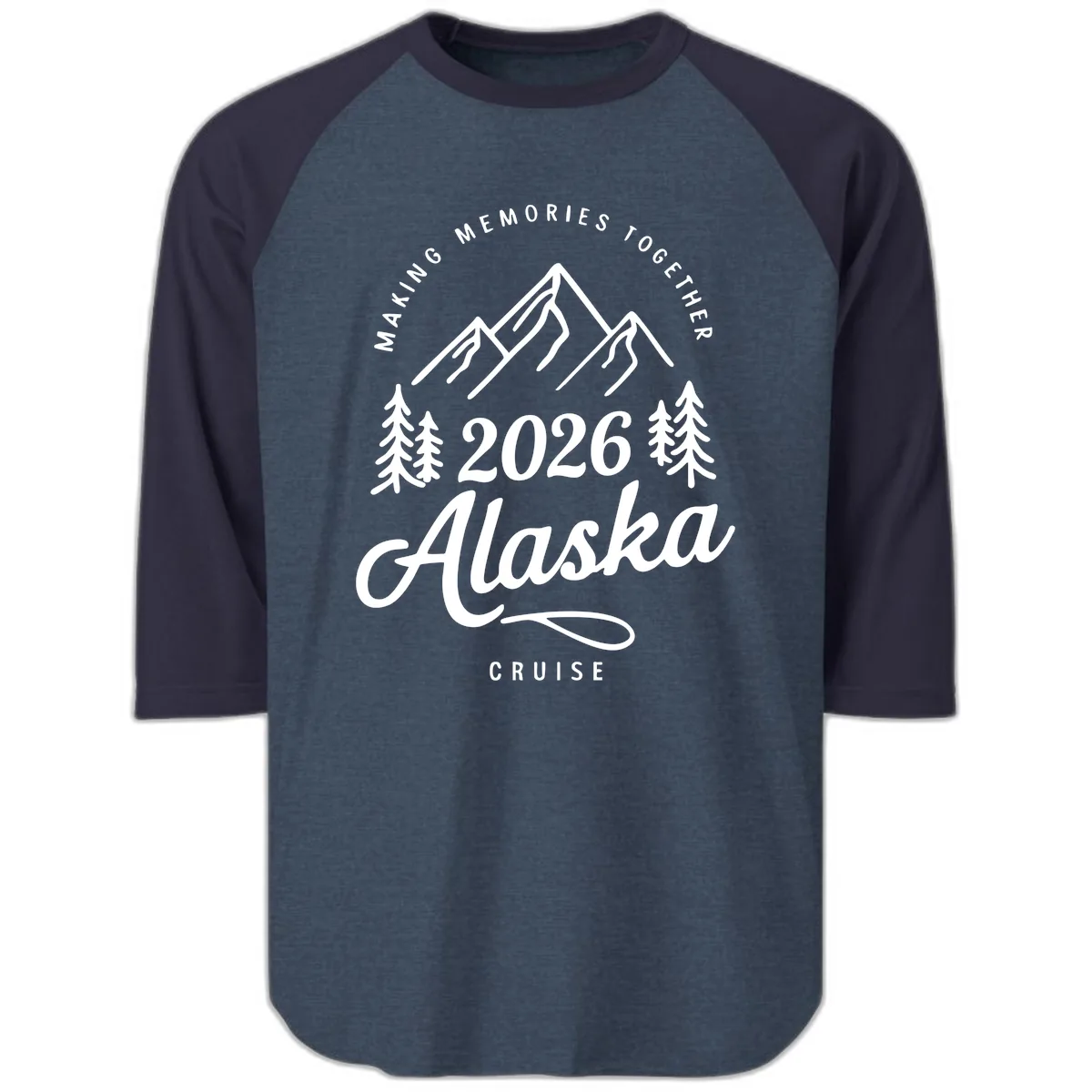 Making Memories Together Alaska Cruise 2026 Design Raglan 3/4 in Heather Denim Navy