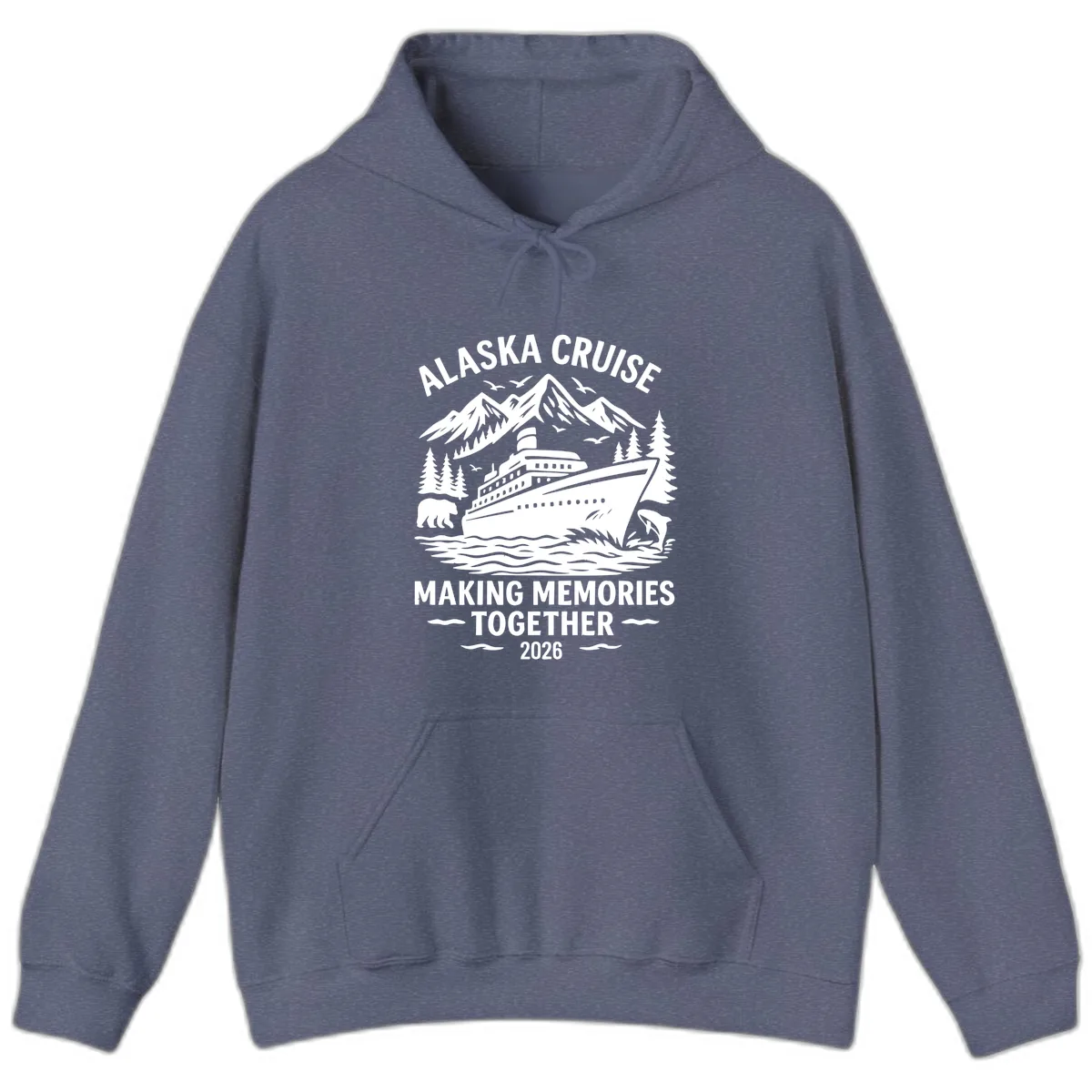 Alaska Cruise Making Memories Together 2026 Hoodie in Heather Navy