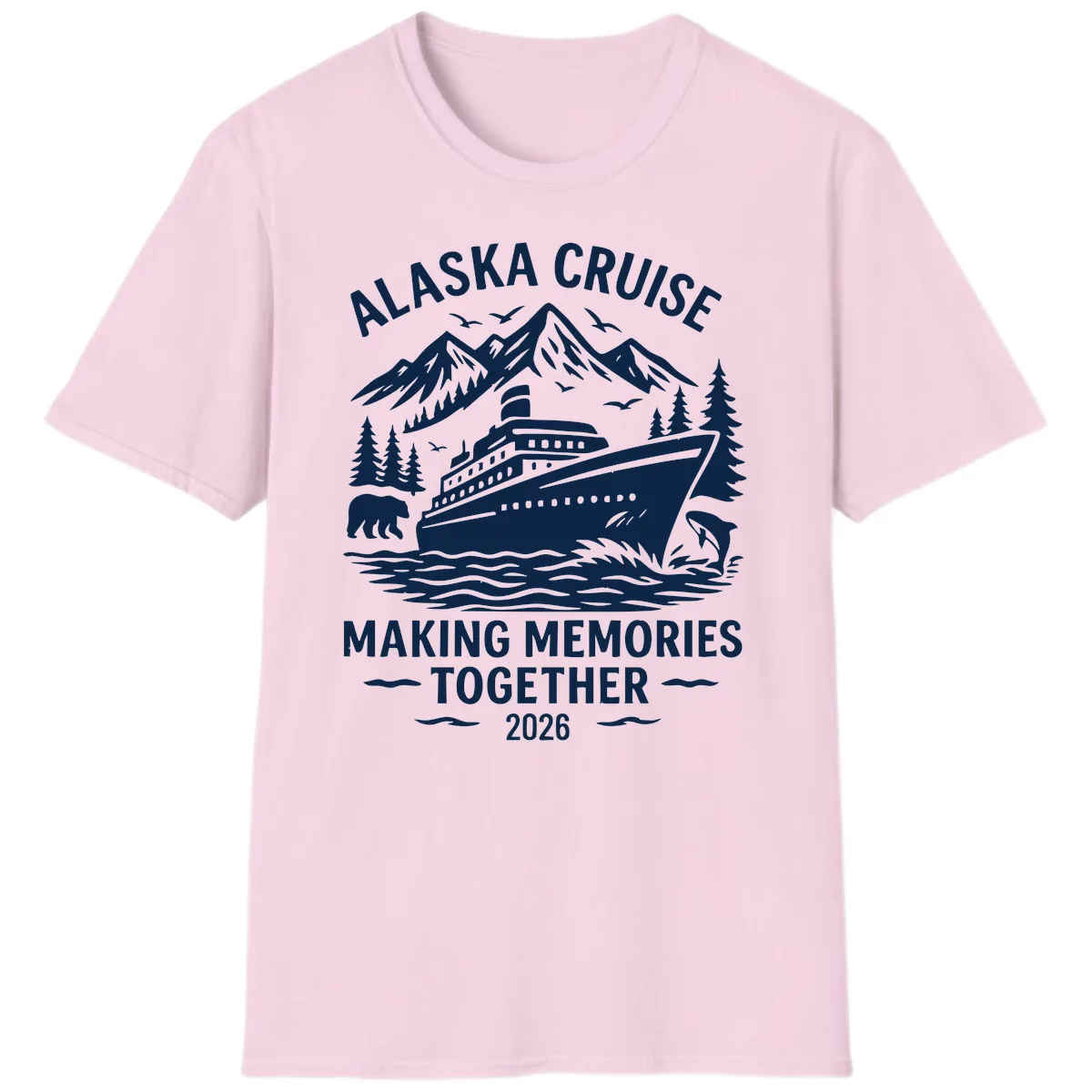 Alaska Cruise Making Memories Together 2026 T-Shirt in Light Pink