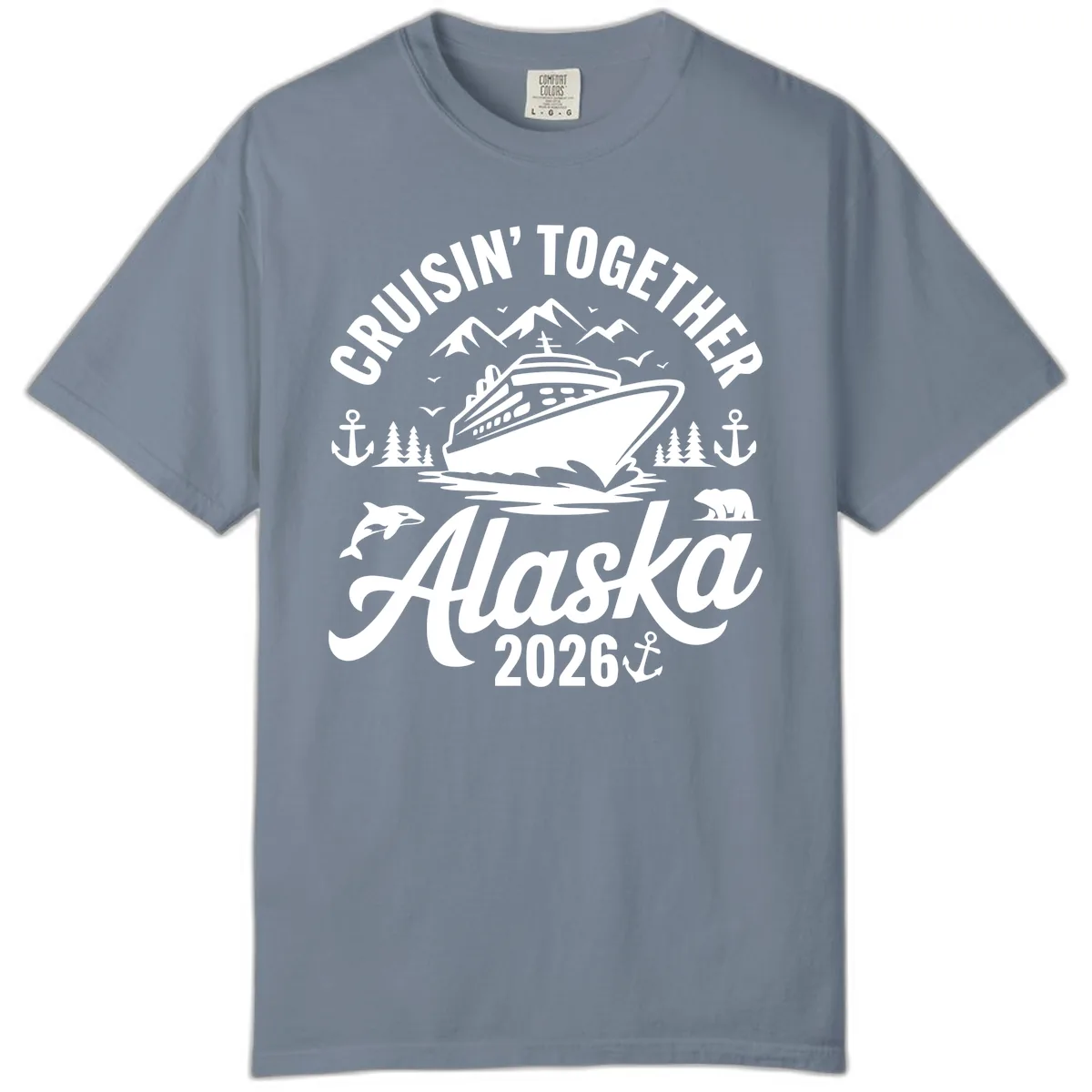 Cruisin' Together Alaska Adventure 2026 With Wildlife Comfort Color in Blue Jean