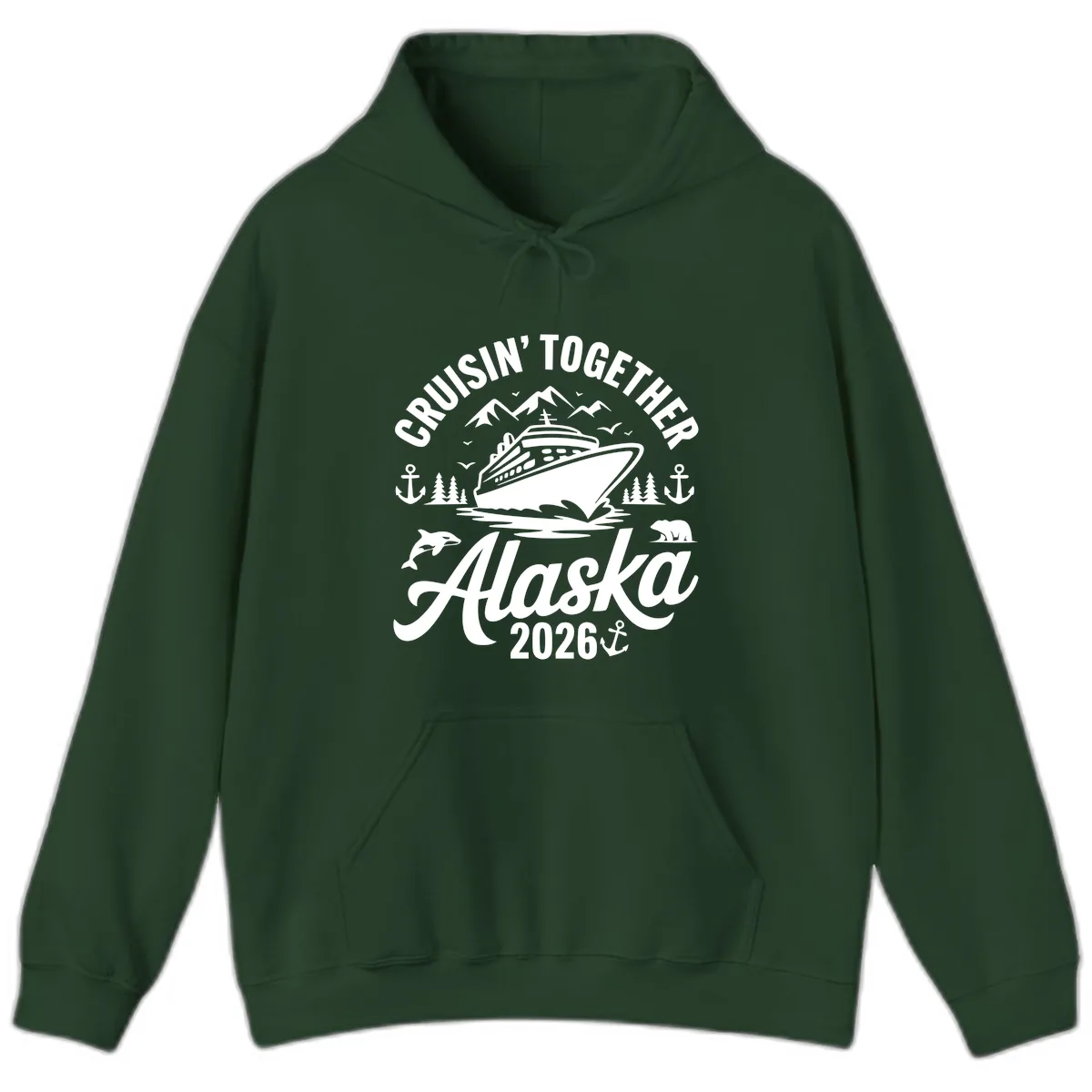 Cruisin' Together Alaska Adventure 2026 With Wildlife Hoodie in Forest Green