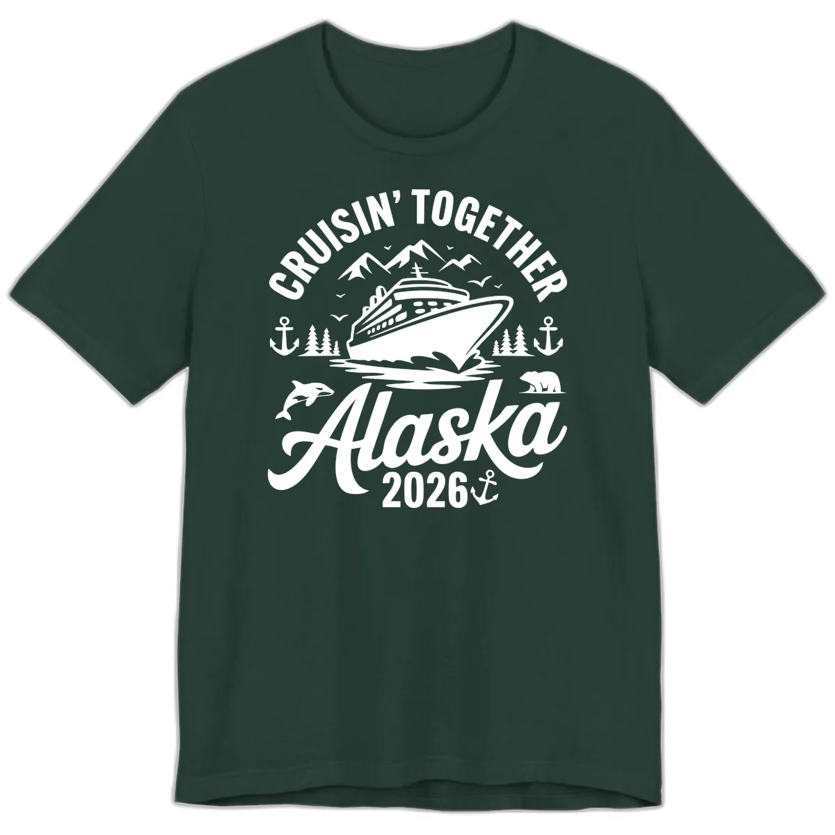 Cruisin' Together Alaska Adventure 2026 With Wildlife Premium T-Shirt in Forest