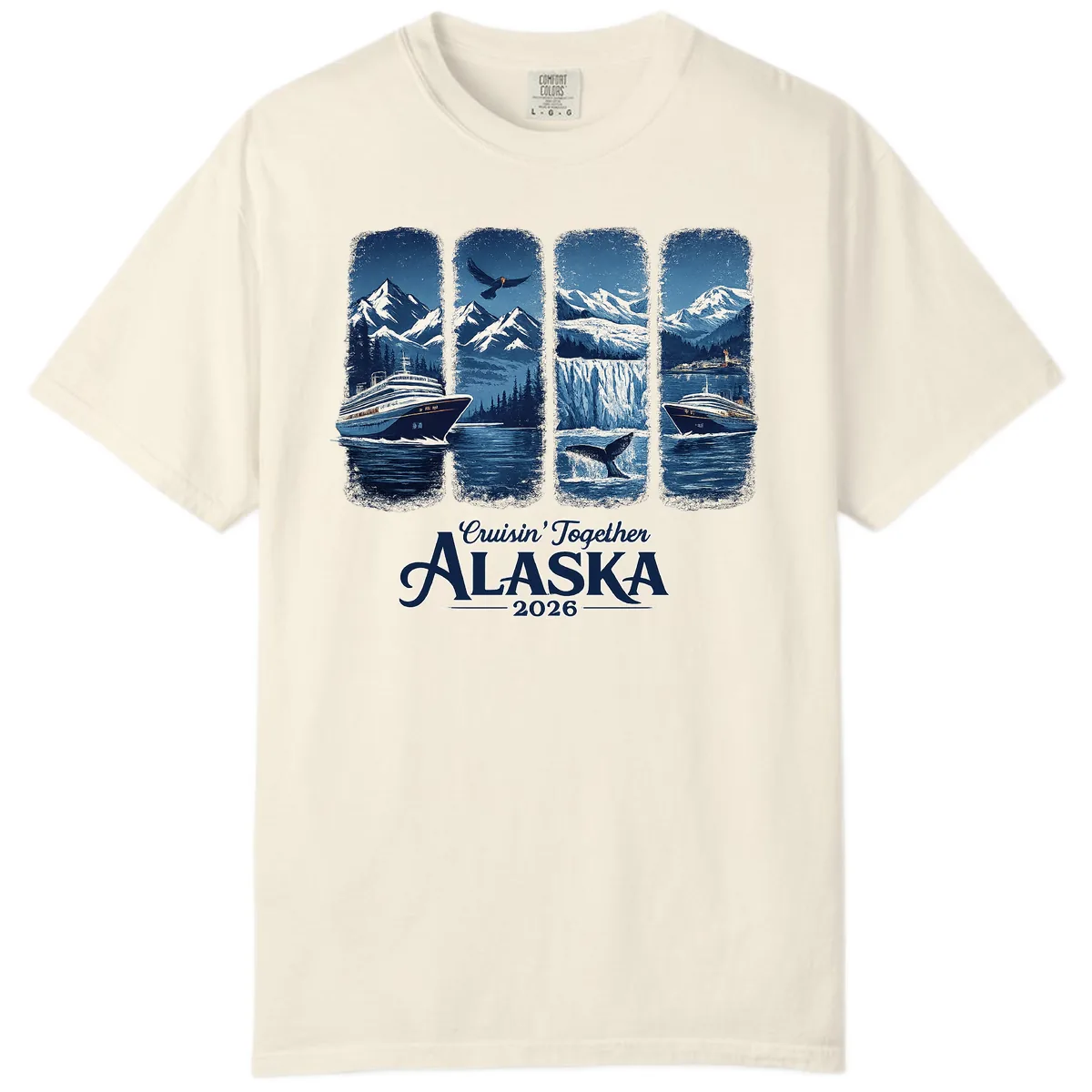 Alaskan Cruise Together Scenic Views 2026 Comfort Color in Ivory