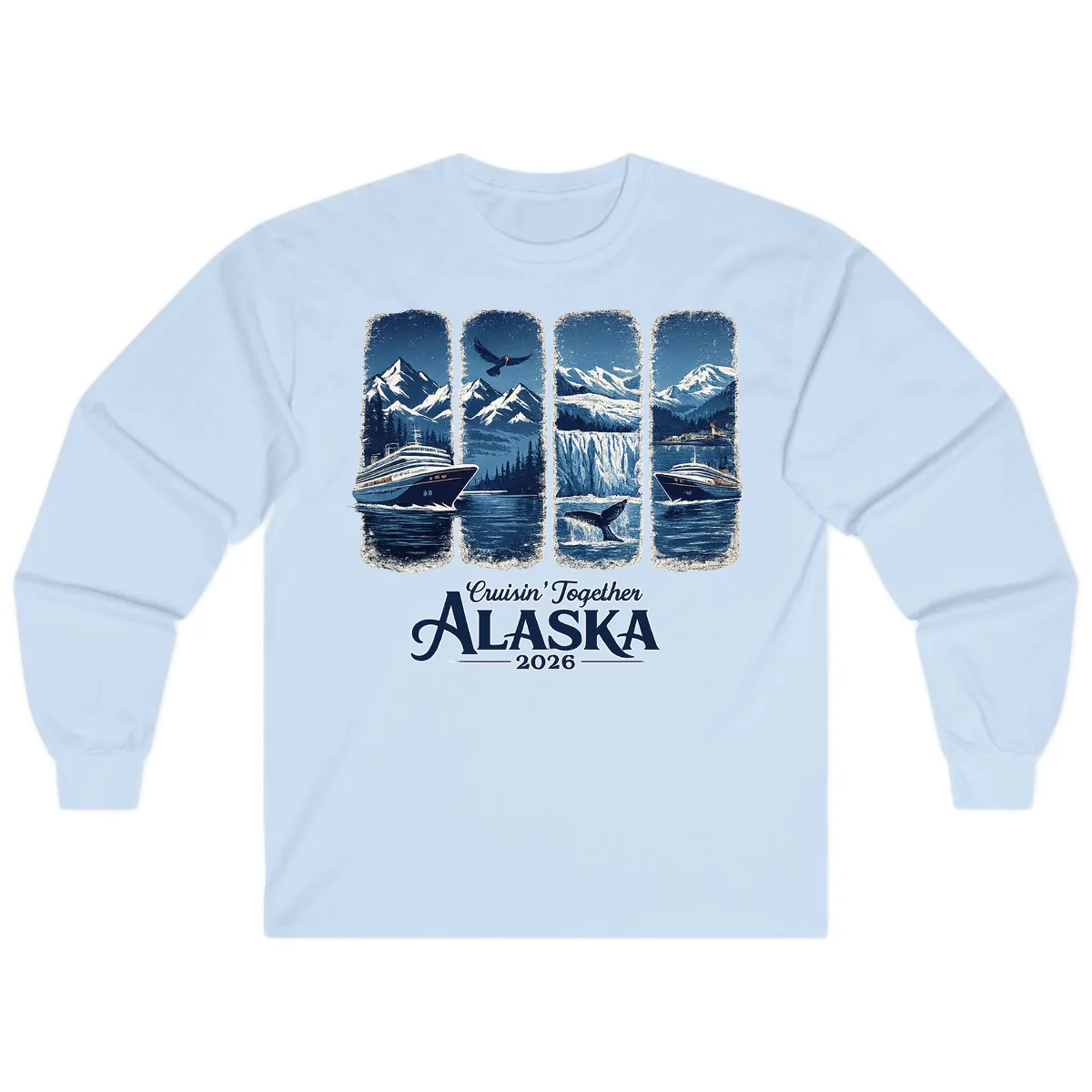 Alaskan Cruise Together Scenic Views 2026 Long Sleeve in Light Blue