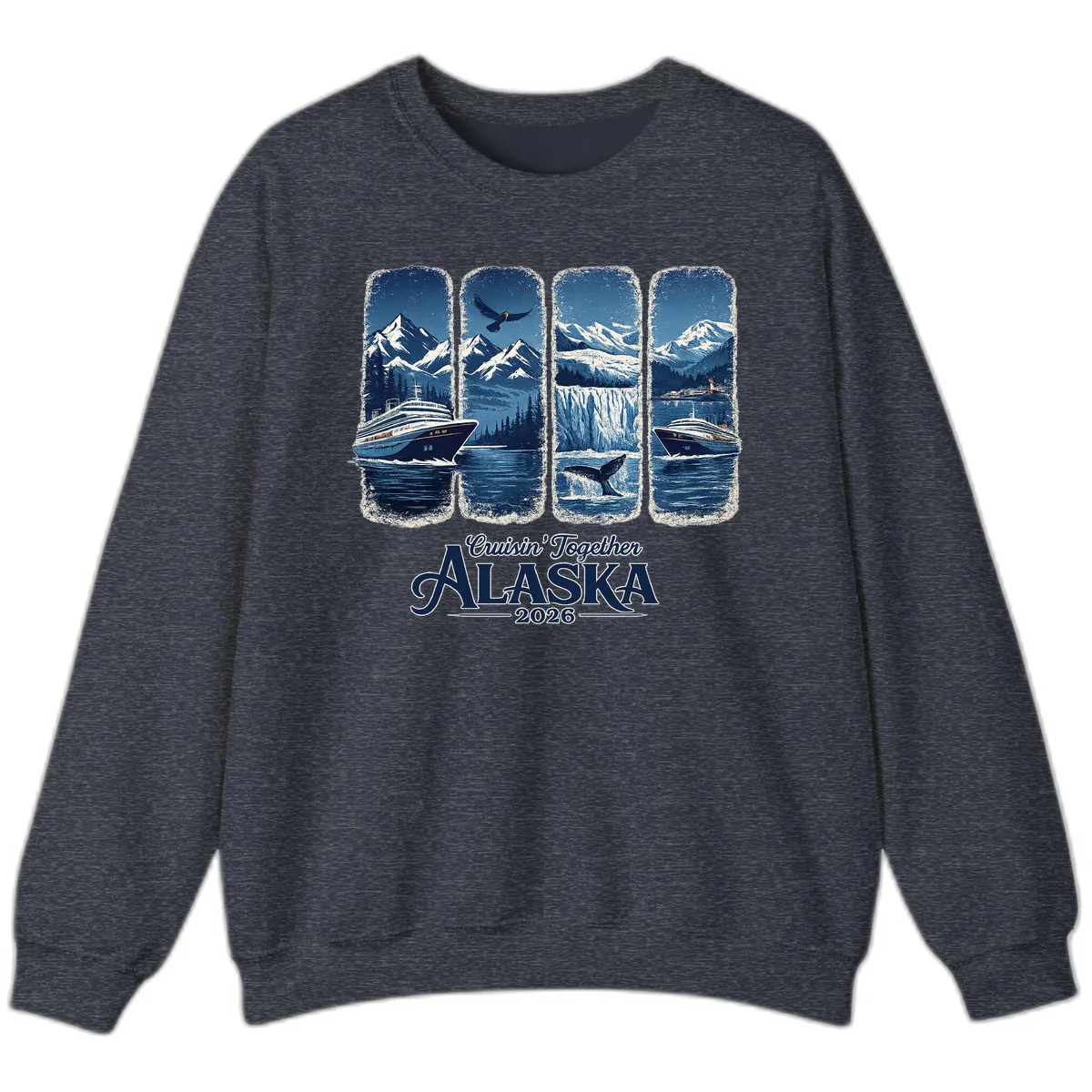 Alaskan Cruise Together Scenic Views 2026 Sweatshirt in Heather Sport Dark Navy