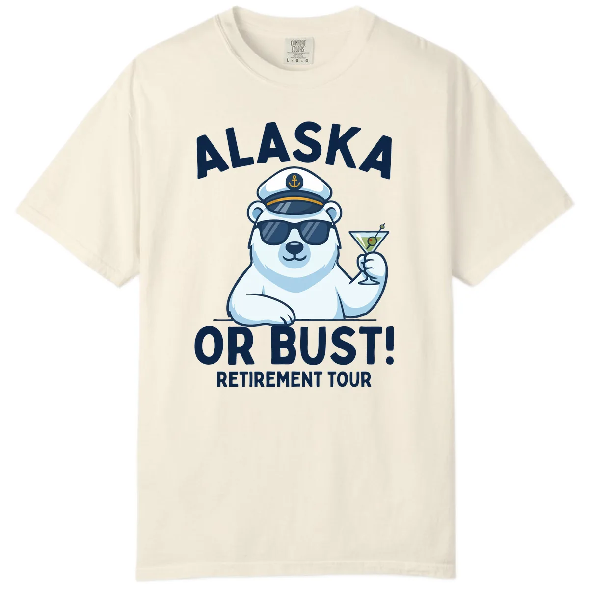 Alaska Or Bust Retirement Tour Polar Bear Comfort Color in Ivory
