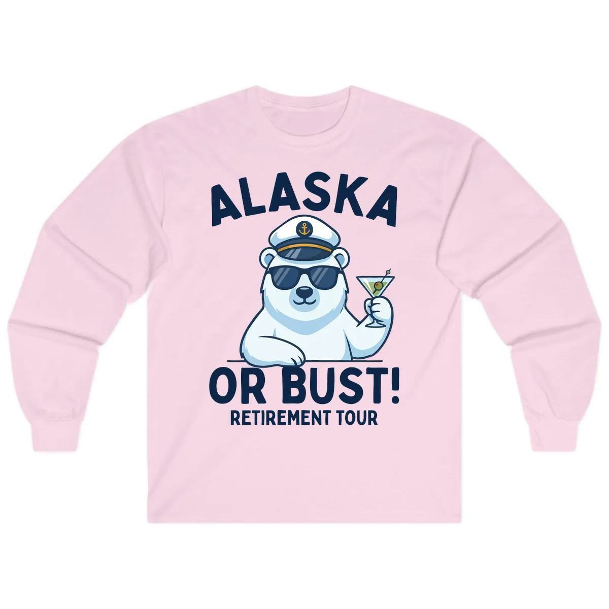 Alaska Or Bust Retirement Tour Polar Bear Long Sleeve in Light Pink