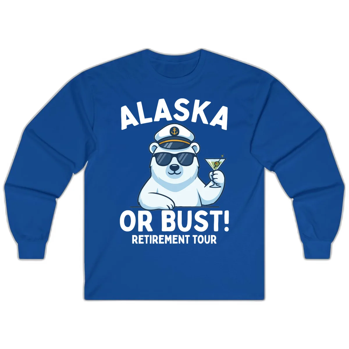 Alaska Or Bust Retirement Tour Polar Bear Long Sleeve in Royal