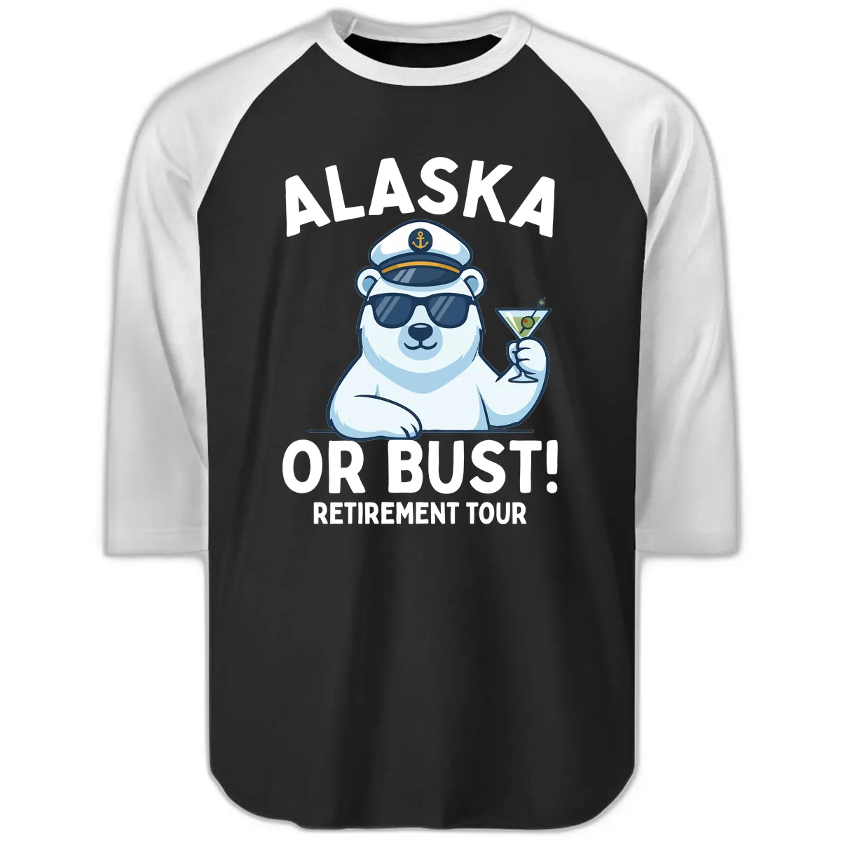Alaska Or Bust Retirement Tour Polar Bear Raglan 3/4 in Black White