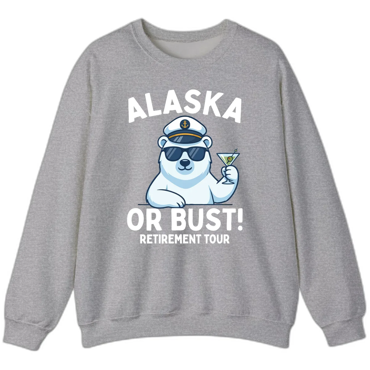 Alaska Or Bust Retirement Tour Polar Bear Sweatshirt in Sport Grey