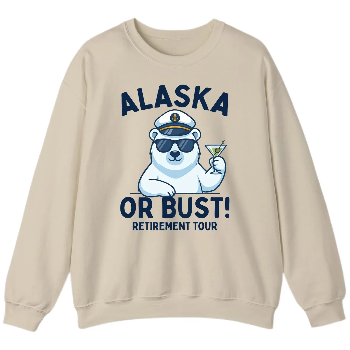Alaska Or Bust Retirement Tour Polar Bear Sweatshirt in Sand