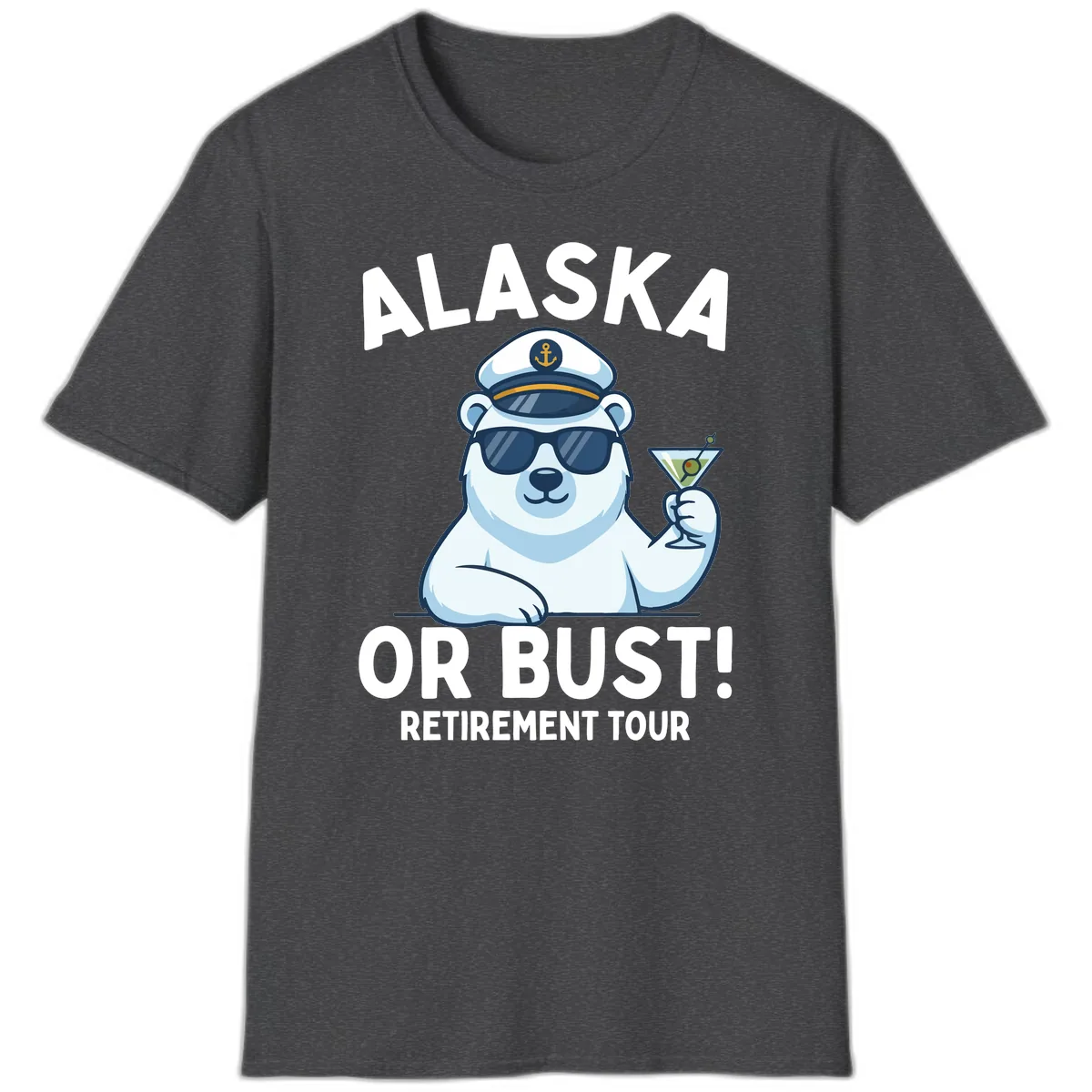 Alaska Or Bust Retirement Tour Polar Bear T-Shirt in Dark Heather