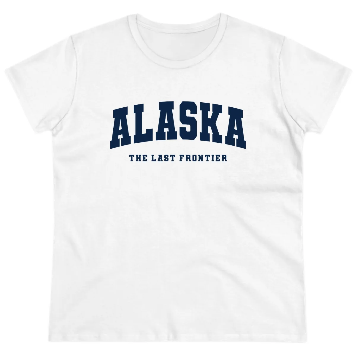 Alaska The Last Frontier Bold Text Ladies Tee in White