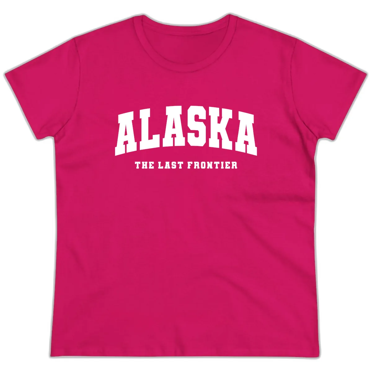 Alaska The Last Frontier Bold Text Ladies Tee in Heliconia