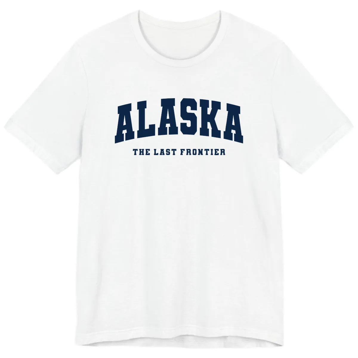 Alaska The Last Frontier Bold Text Premium T-Shirt in White