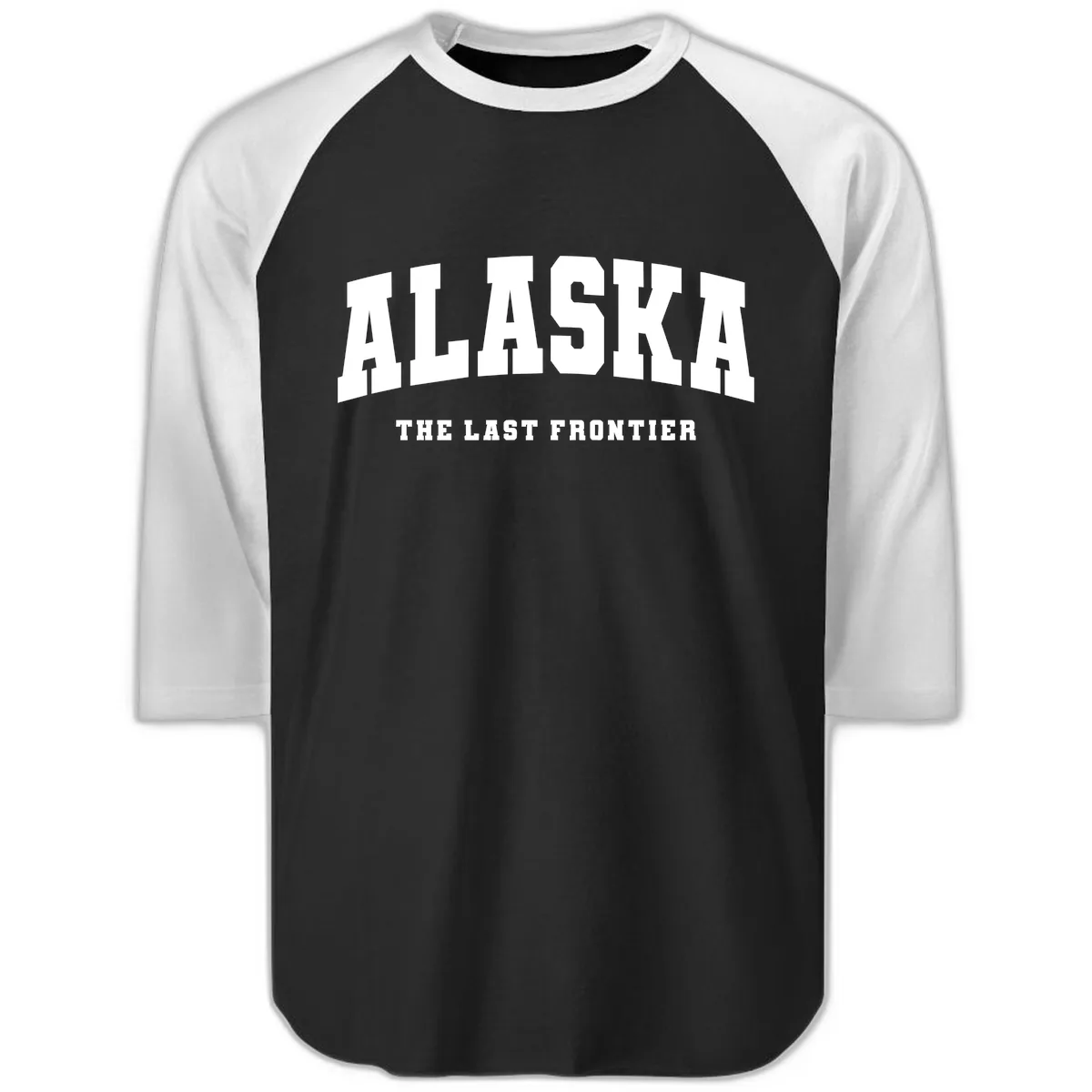 Alaska The Last Frontier Bold Text Raglan 3/4 in Black White