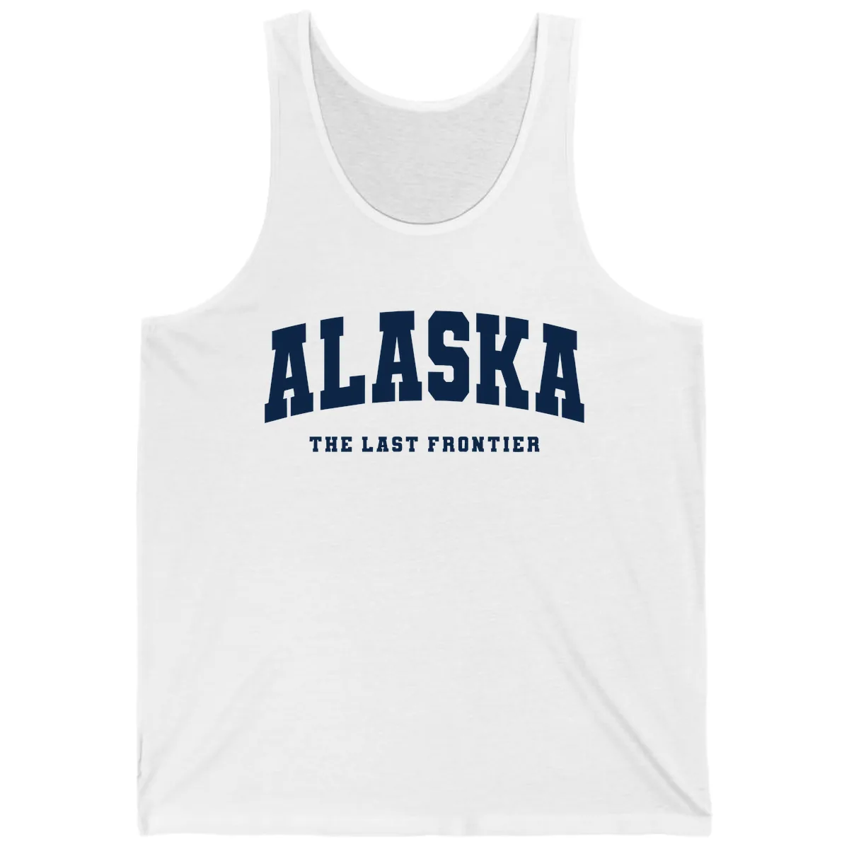 Alaska The Last Frontier Bold Text Tank in White