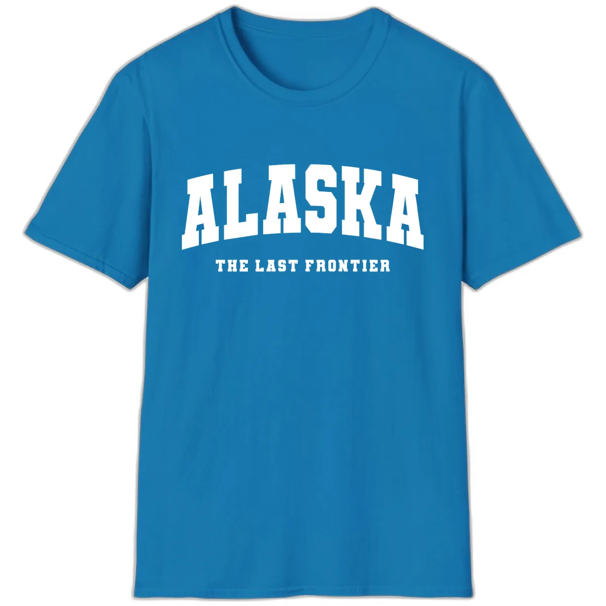 Alaska The Last Frontier Bold Text T-Shirt in Sapphire