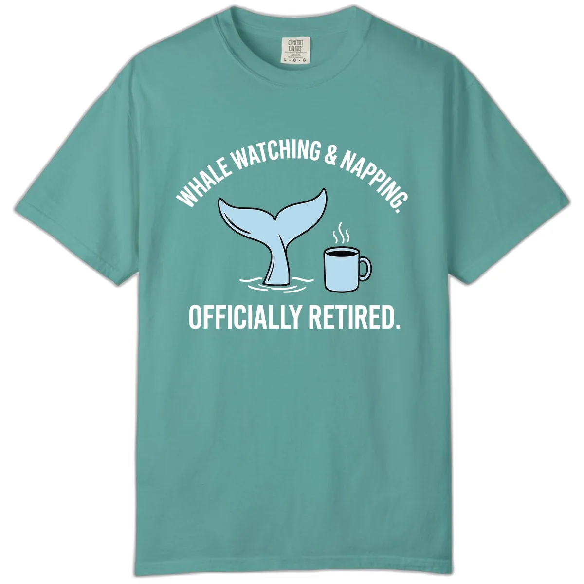 Whale Watching And Napping Officially Retired Comfort Color in Seafoam