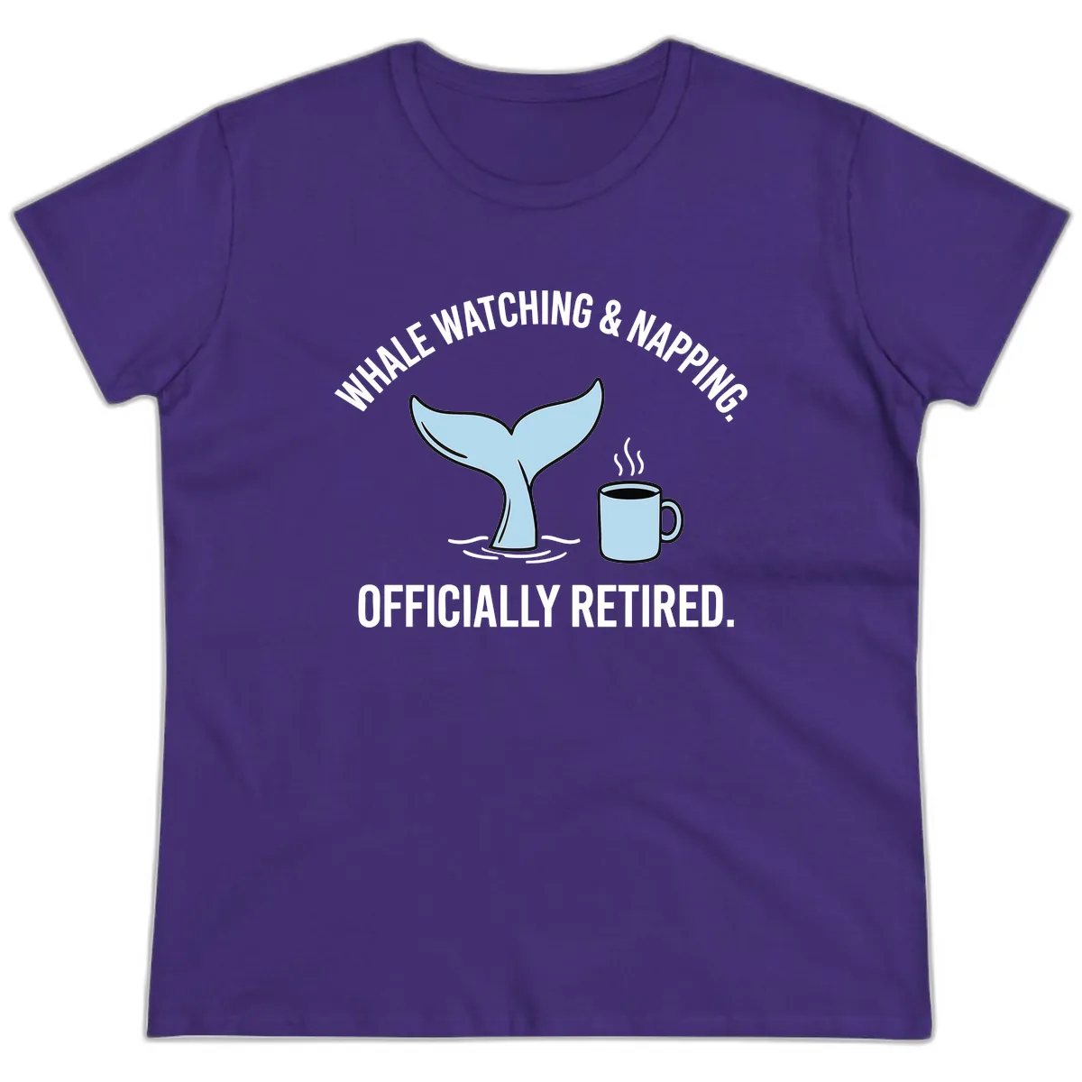 Whale Watching And Napping Officially Retired Ladies Tee in Purple