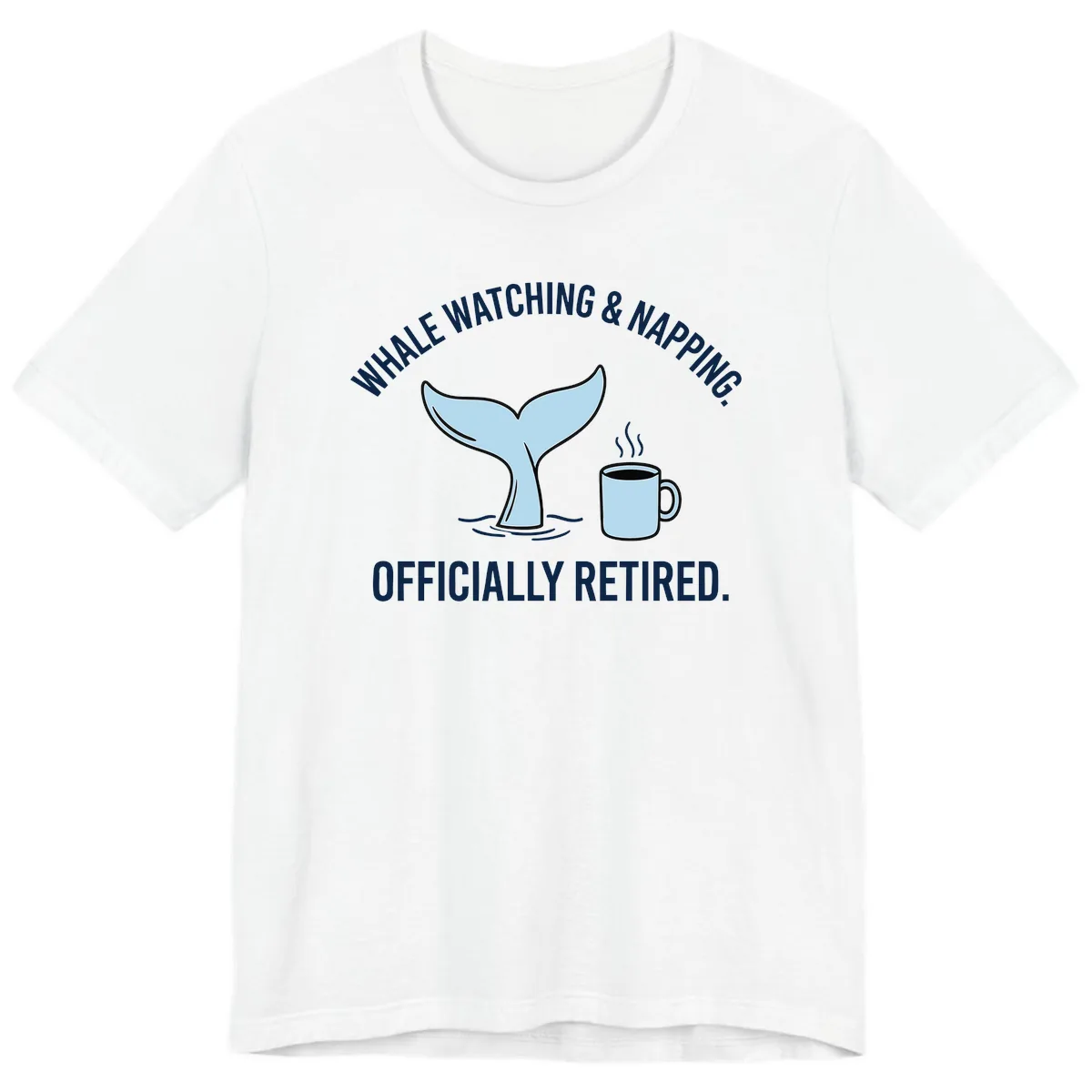 Whale Watching And Napping Officially Retired Premium T-Shirt in White