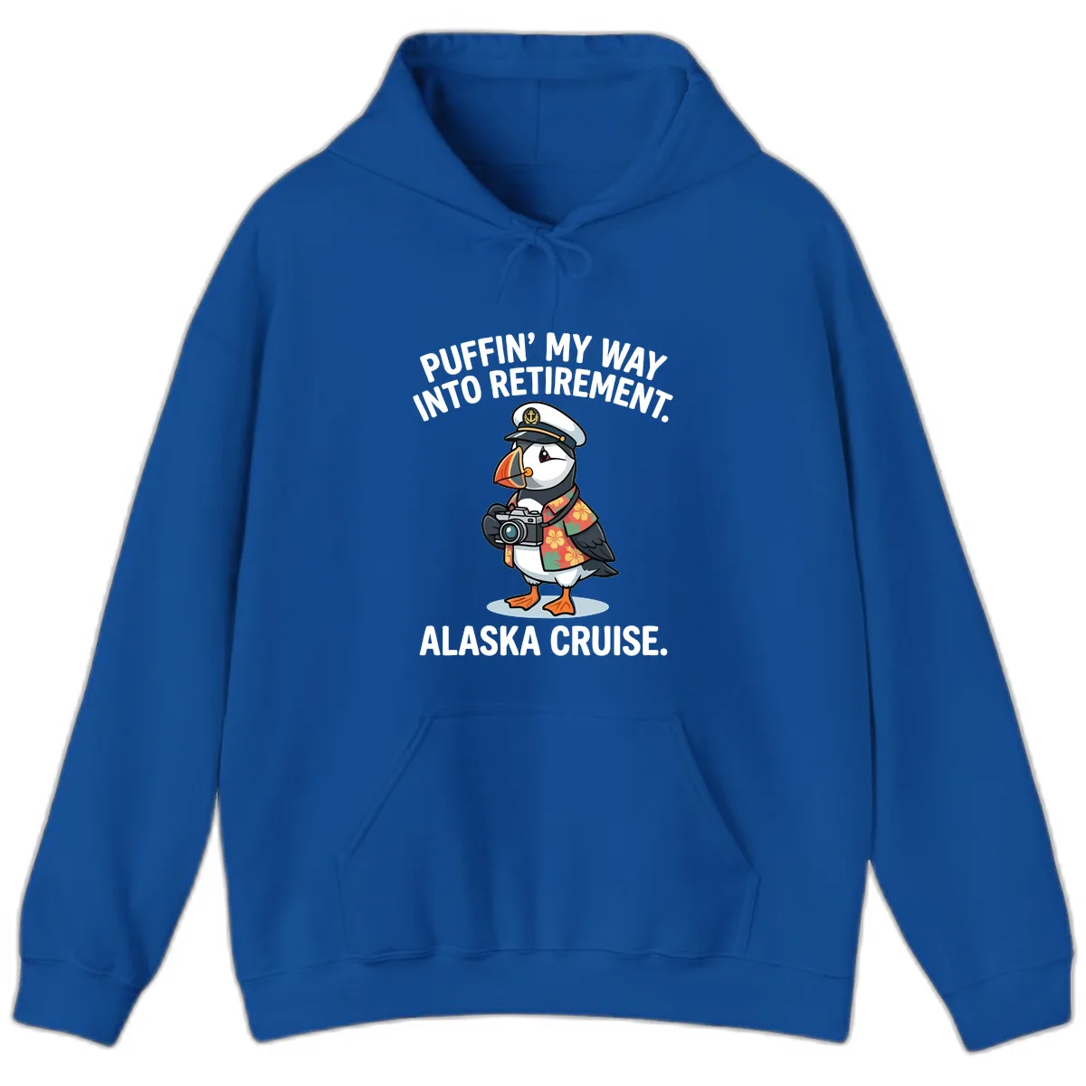 Puffin' Into My Retirement Alaska Cruise Hoodie in Royal