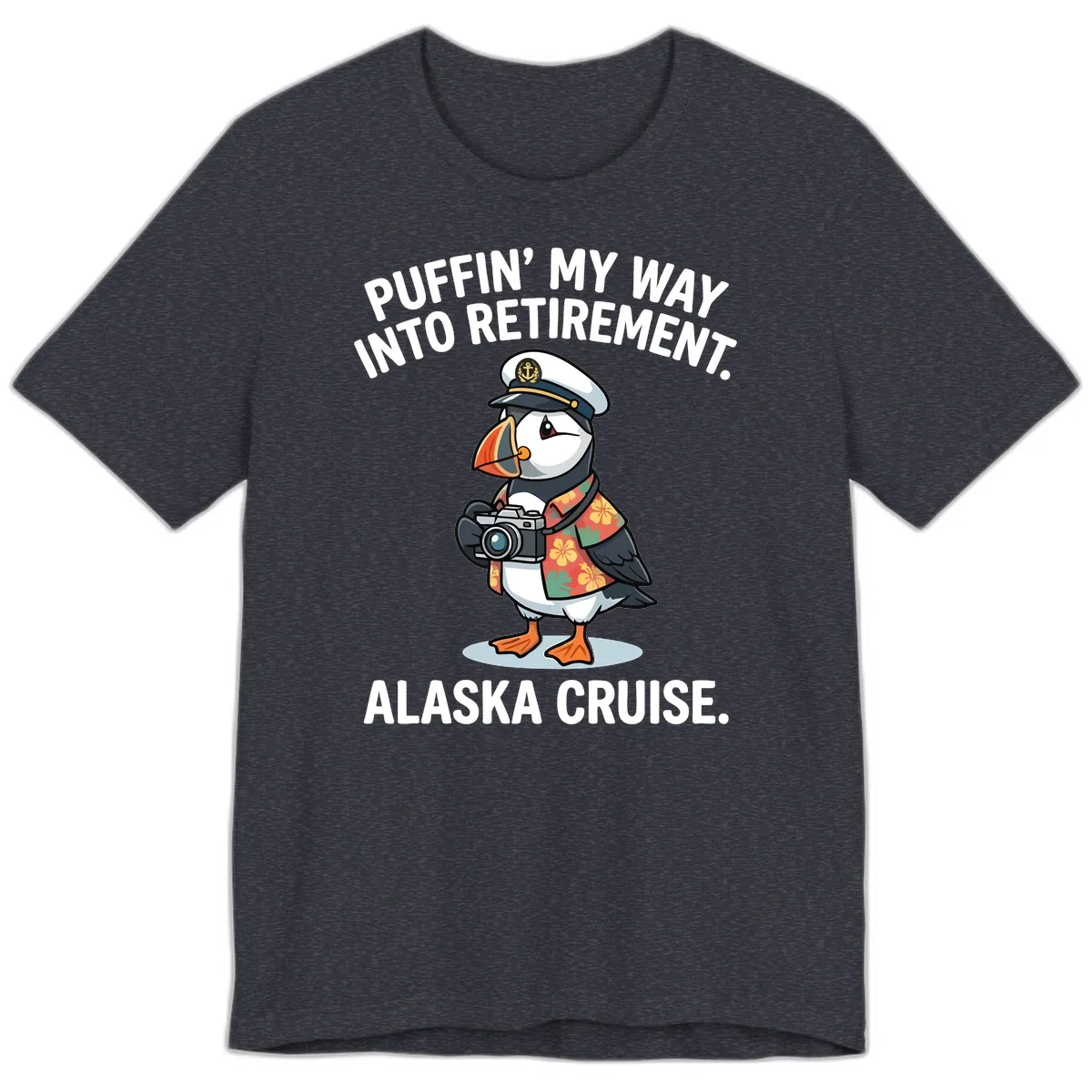 Puffin' Into My Retirement Alaska Cruise Premium T-Shirt in Heather Navy