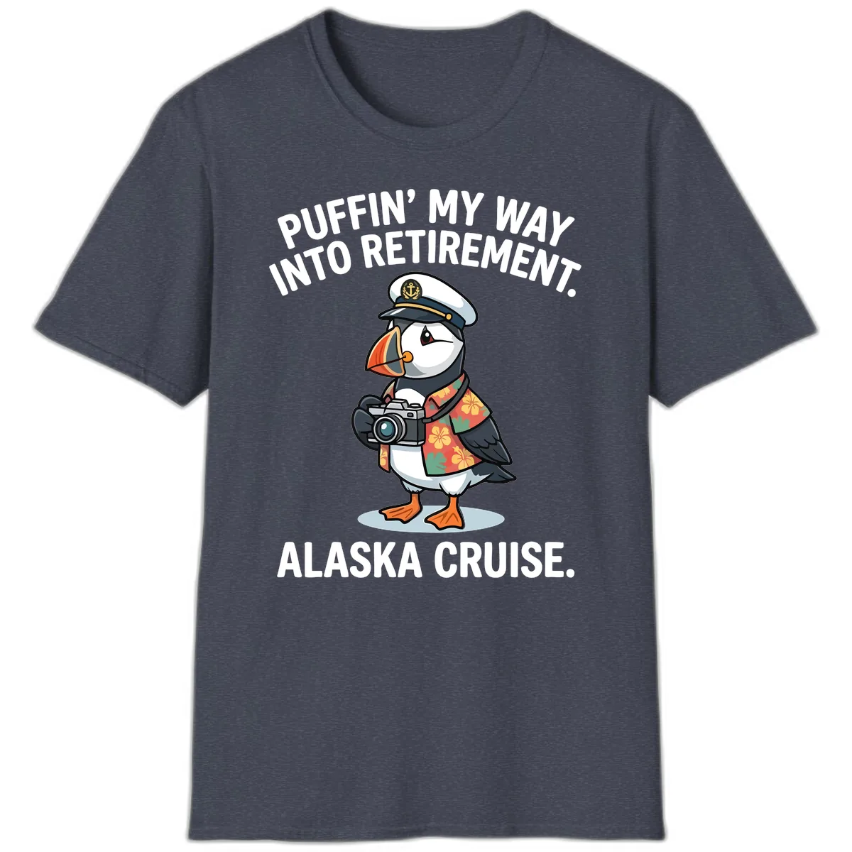 Puffin' Into My Retirement Alaska Cruise T-Shirt in Heather Navy