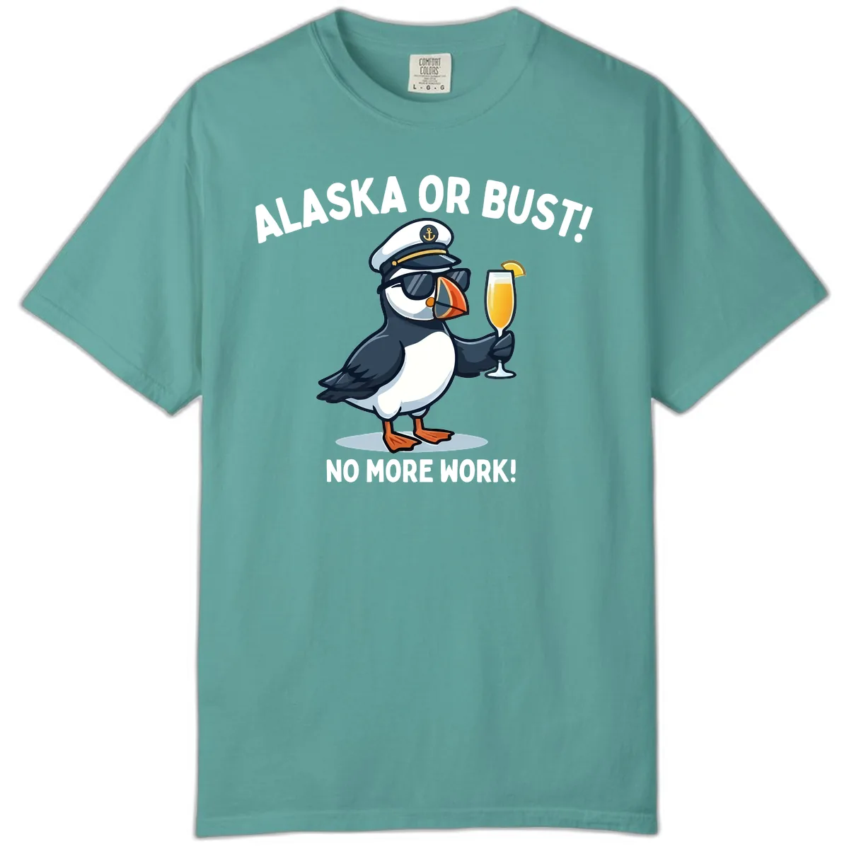Alaska or Bust Captain Puffin Cruise Fun Comfort Color in Seafoam