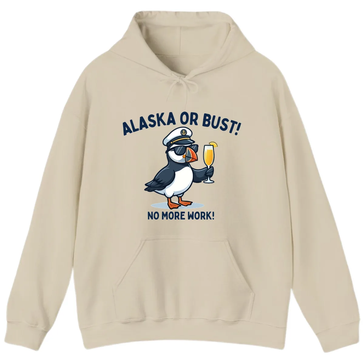 Alaska or Bust Captain Puffin Cruise Fun Hoodie in Sand