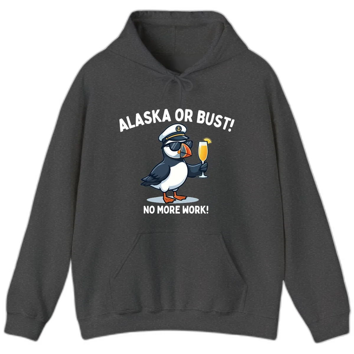 Alaska or Bust Captain Puffin Cruise Fun Hoodie in Dark Heather