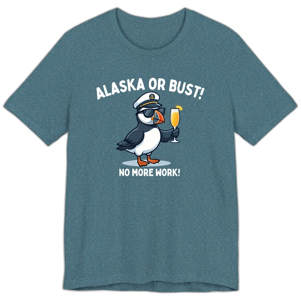 Alaska or Bust Captain Puffin Cruise Fun Premium T-Shirt in Heather Deep Teal